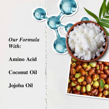 our formula with amino acid, coconut oil and jojoba oil
