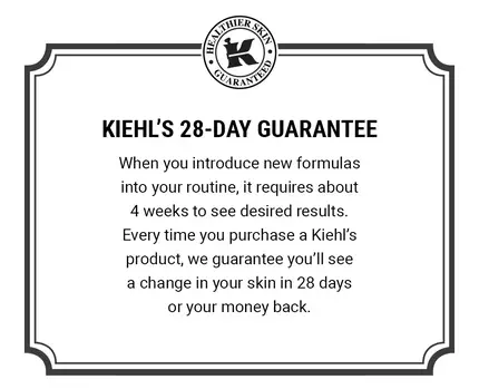 Kiehl's 28-day Guarantee