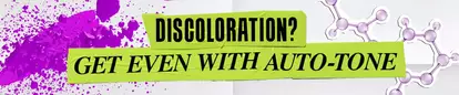 Discoloration? Get even with auto-tone