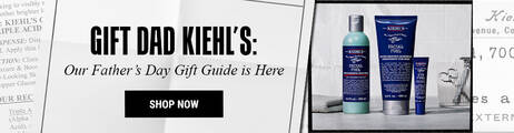 GIFT DAD KIEHL'S