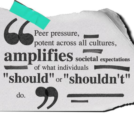 Quote about peer pressure and expectations