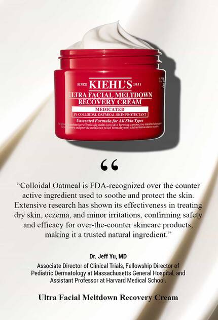 Open jar of Kiehl’s Ultra Facial Meltdown Recovery Cream with a quote from Dr. Jeff Yu, MD, highlighting the effectiveness of colloidal oatmeal as a trusted, FDA-recognized skin protectant.