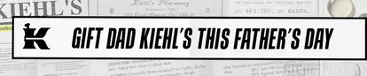 Gift dad Kiehl's This Father's Day