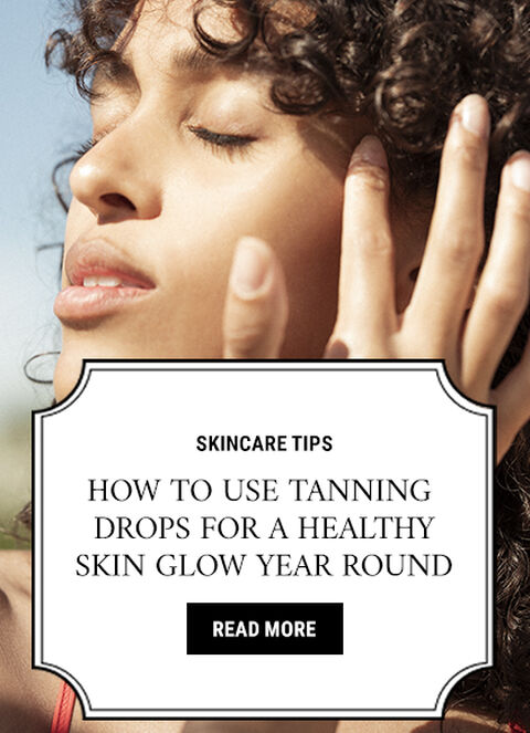 How to Use Self-Tanning Drops
